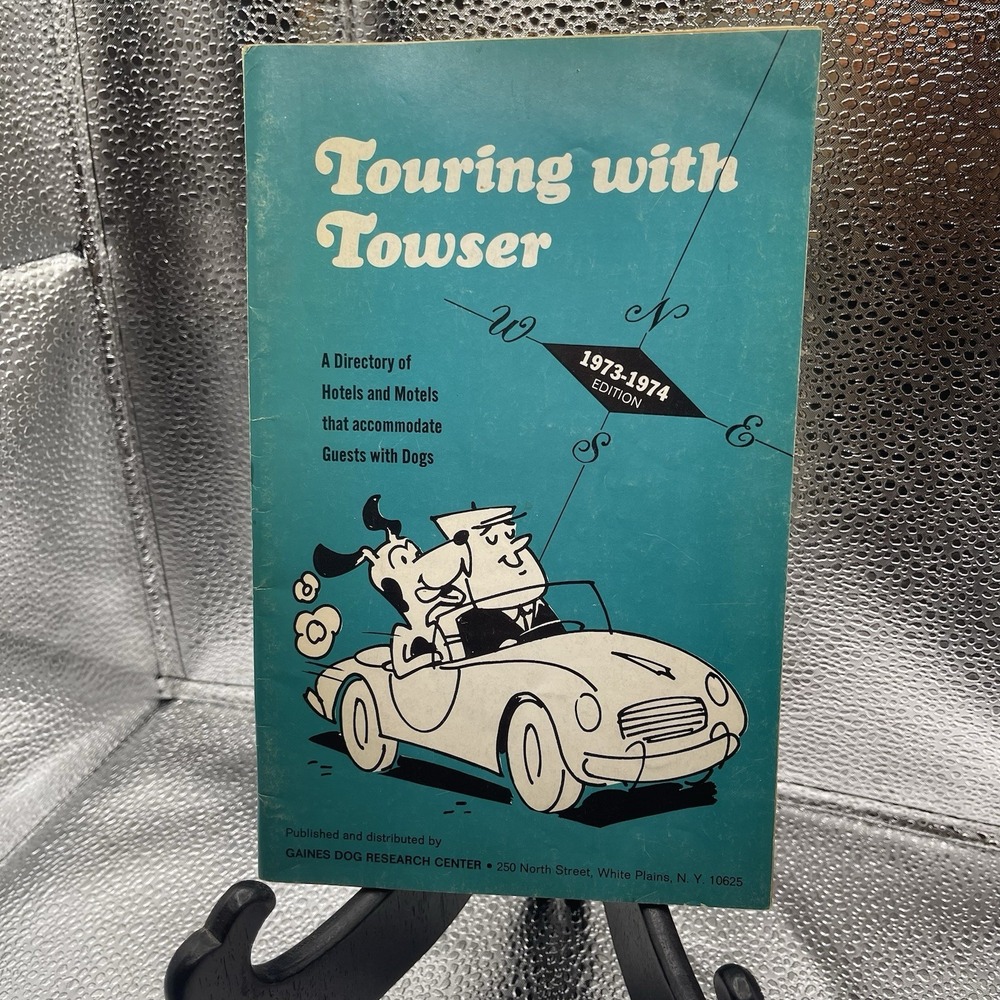 1973 Touring With Towser Gaines Dog Travel Hotel Motel Directory Vintage Ads